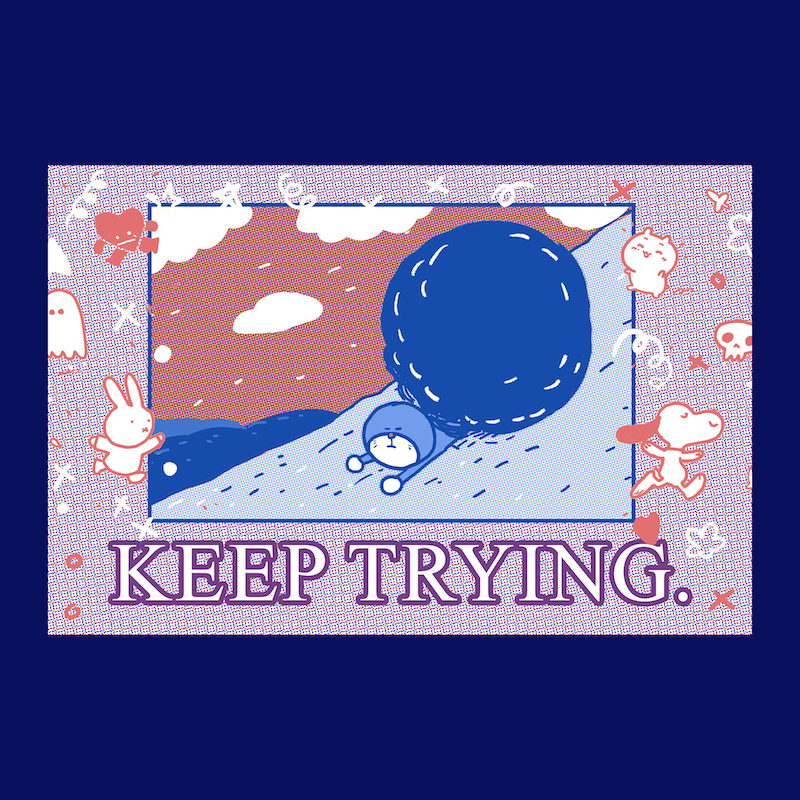 Keep Trying - Postcard/Print