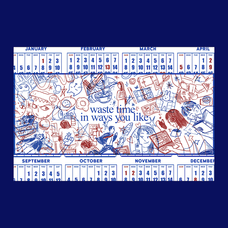 Waste Time In Ways You Like - Postcard/Print