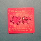 We Have to Keep Going - Sticker